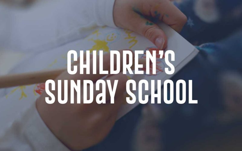 Children’s Sunday School