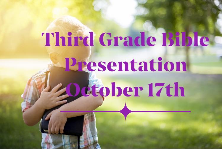Third Grade Bible Presentation (October 17, 2021)
