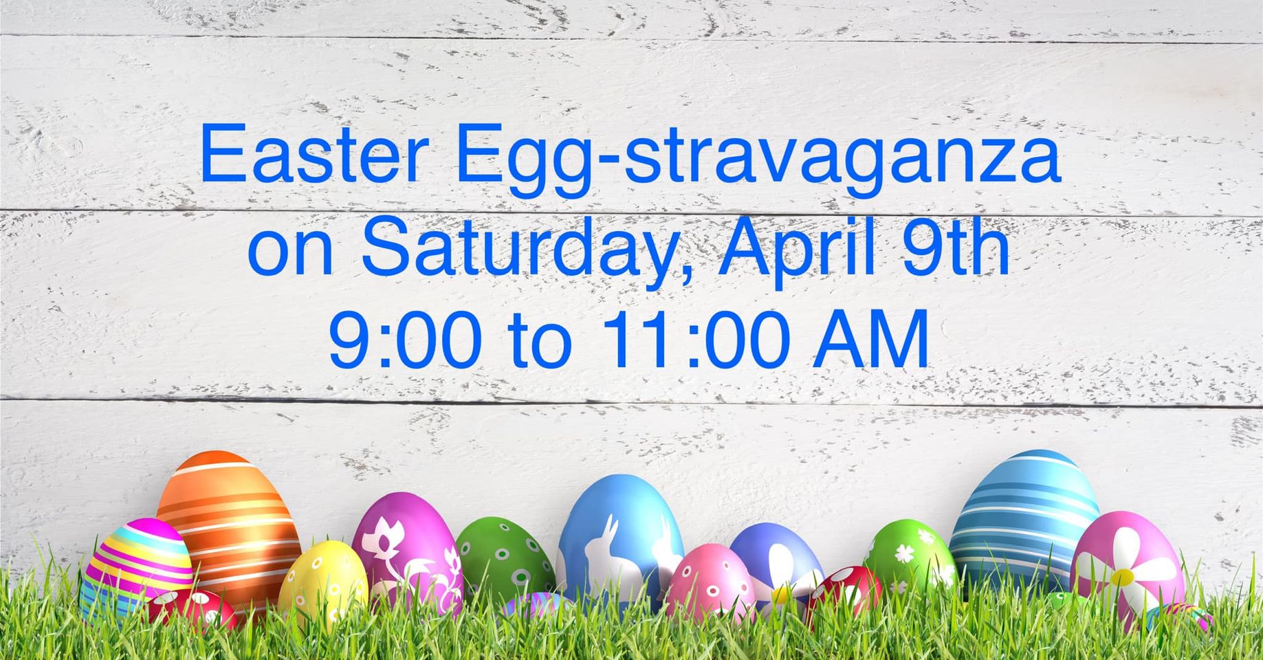 Easter Eggstravaganza 2022