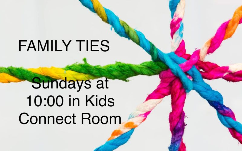 Family Ties: A New Sunday School Class for Kids and Their Families