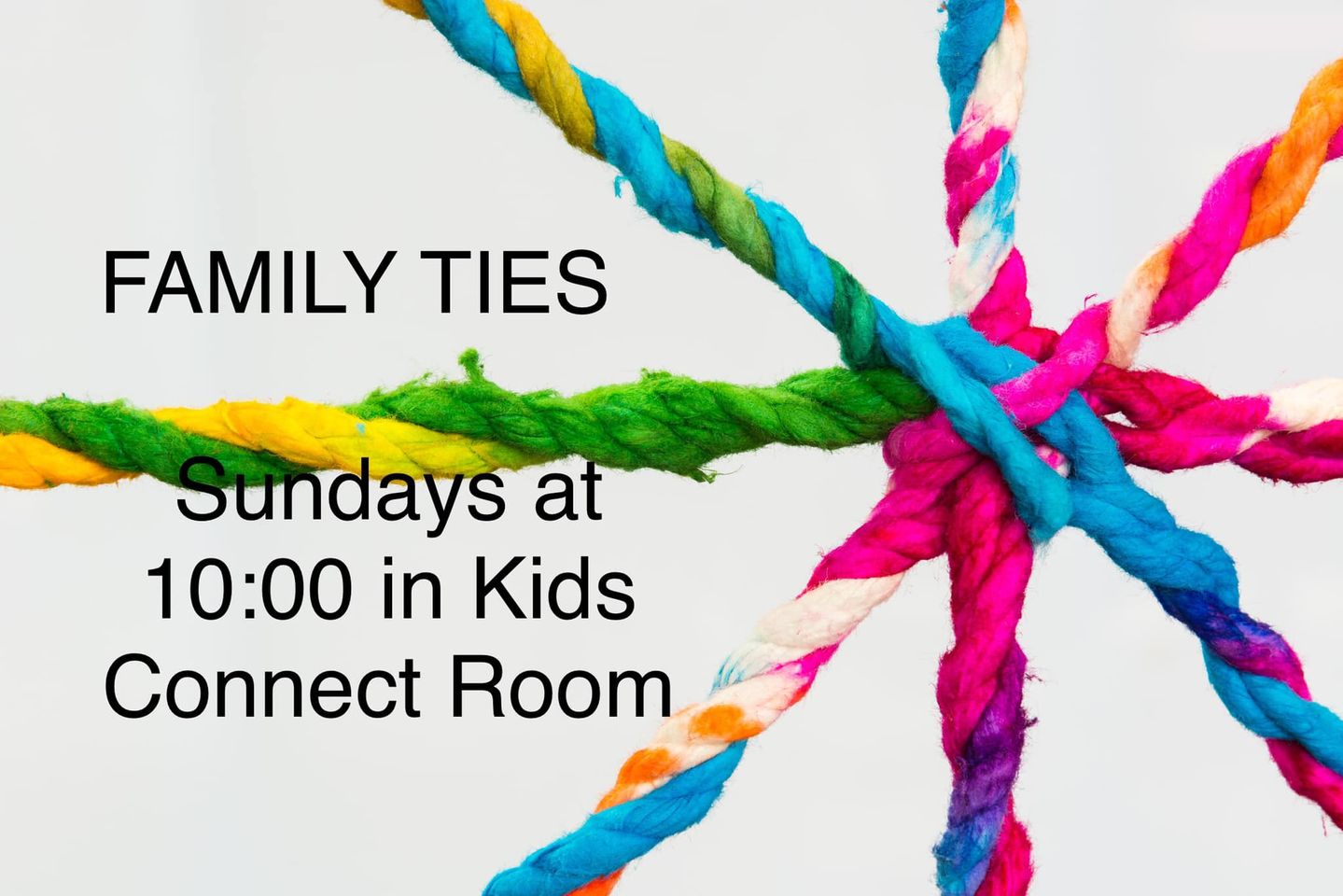 Family Ties: Sunday School Class for Kids and Their Families