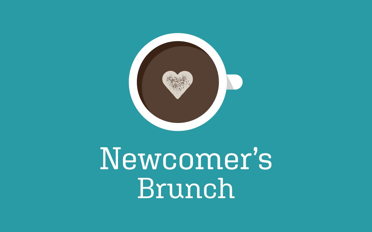 Newcomer’s Brunch- Sunday, August 28