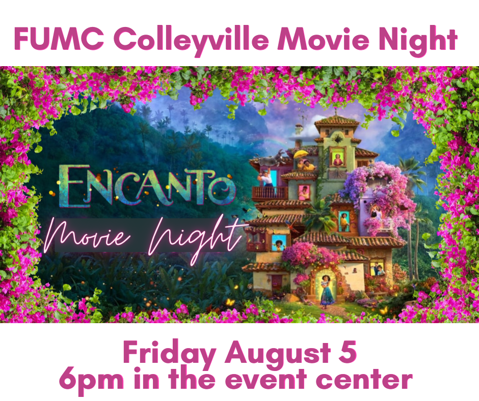 Encanto Movie Night- Friday, August 5