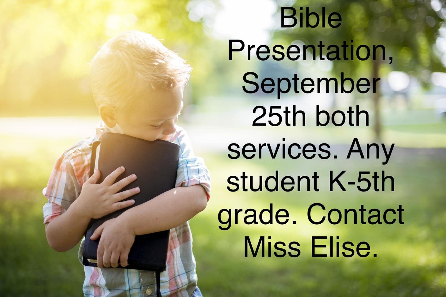 Bible Presentation- Sunday, September 25, 2022