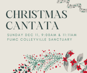 Christmas Cantata Sunday December 11