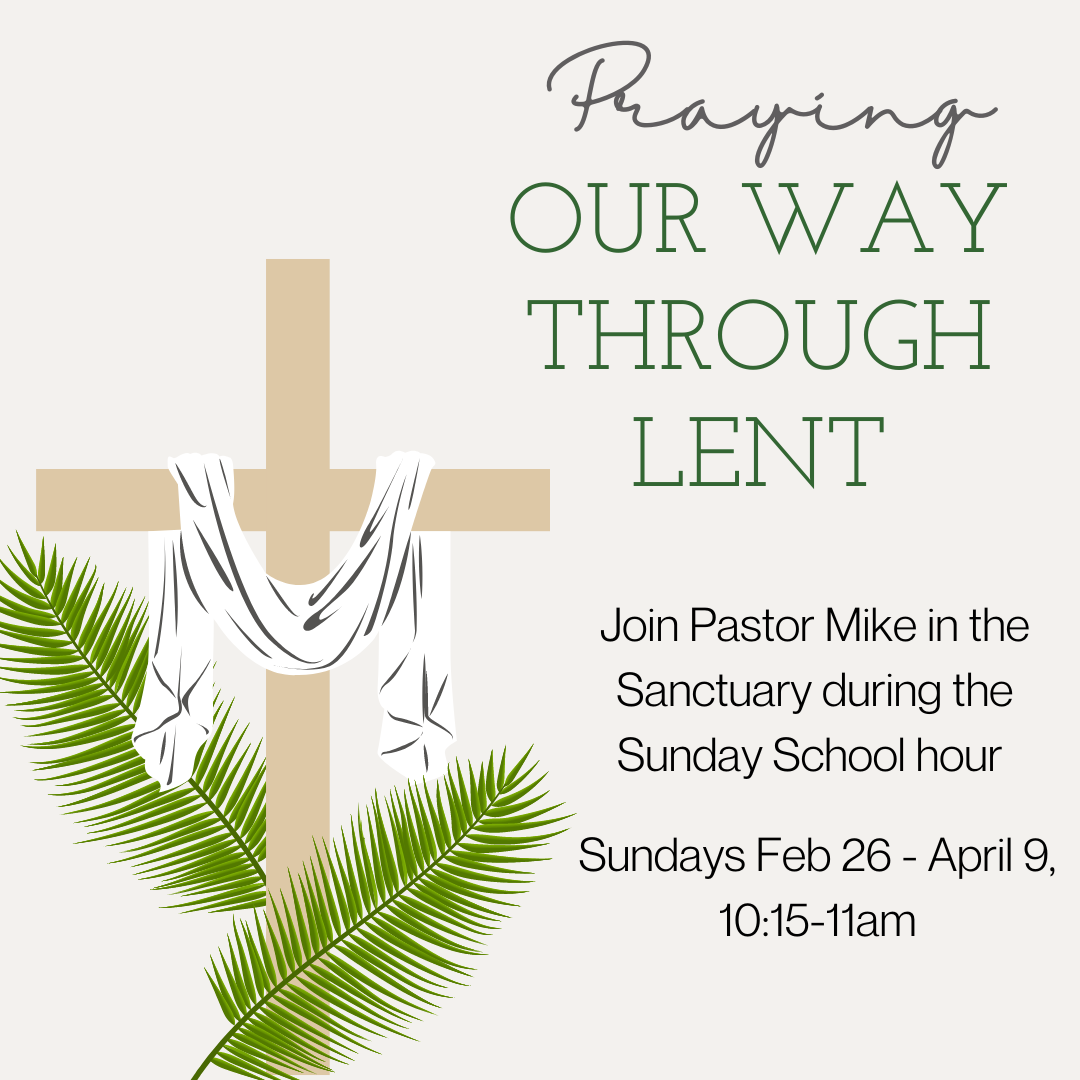 Praying Our Way Through Lent