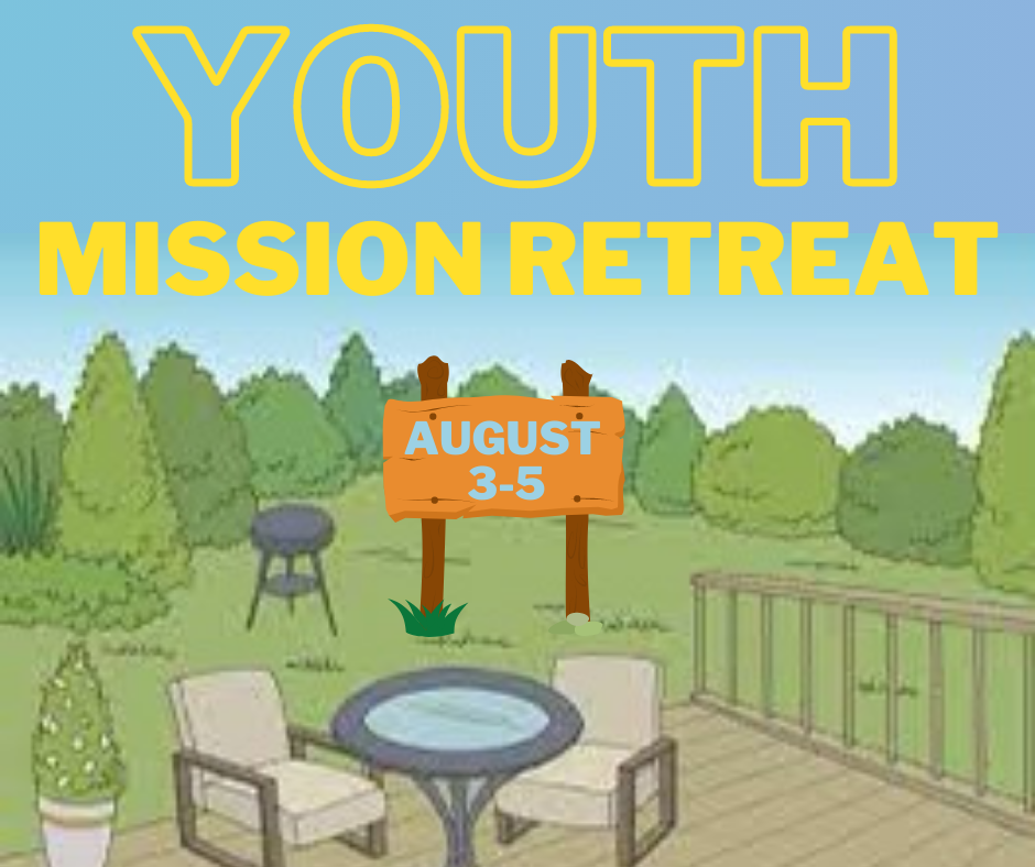 Youth Mission Retreat