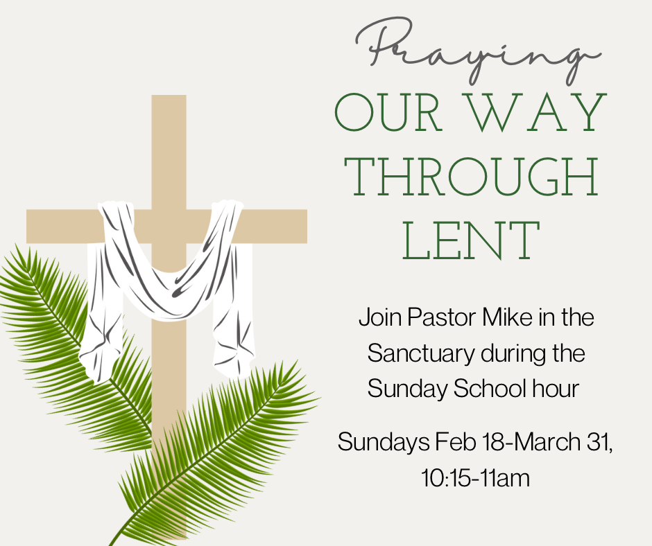 Praying Our Way Through Lent