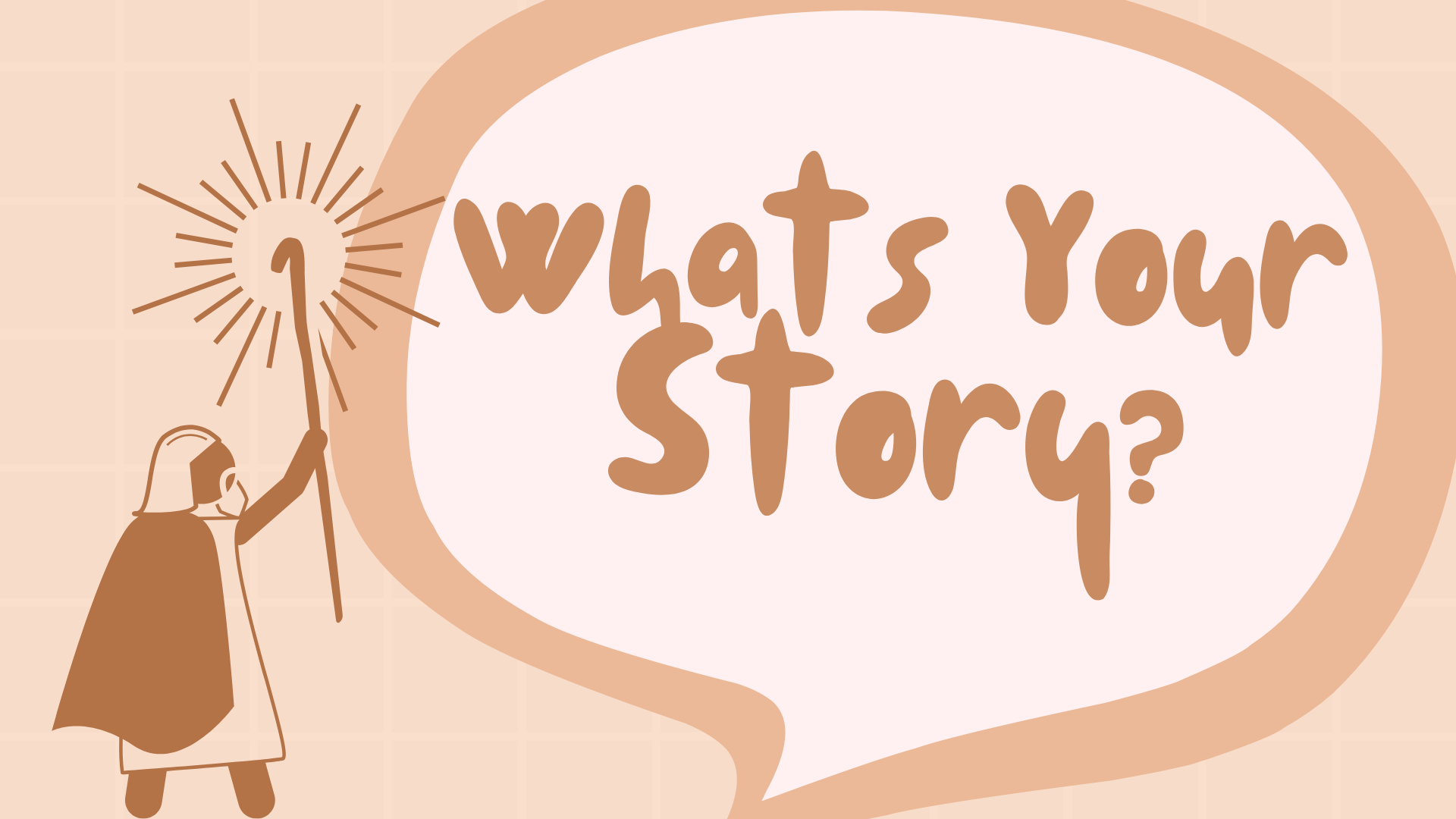 Whats Your Story Graphic