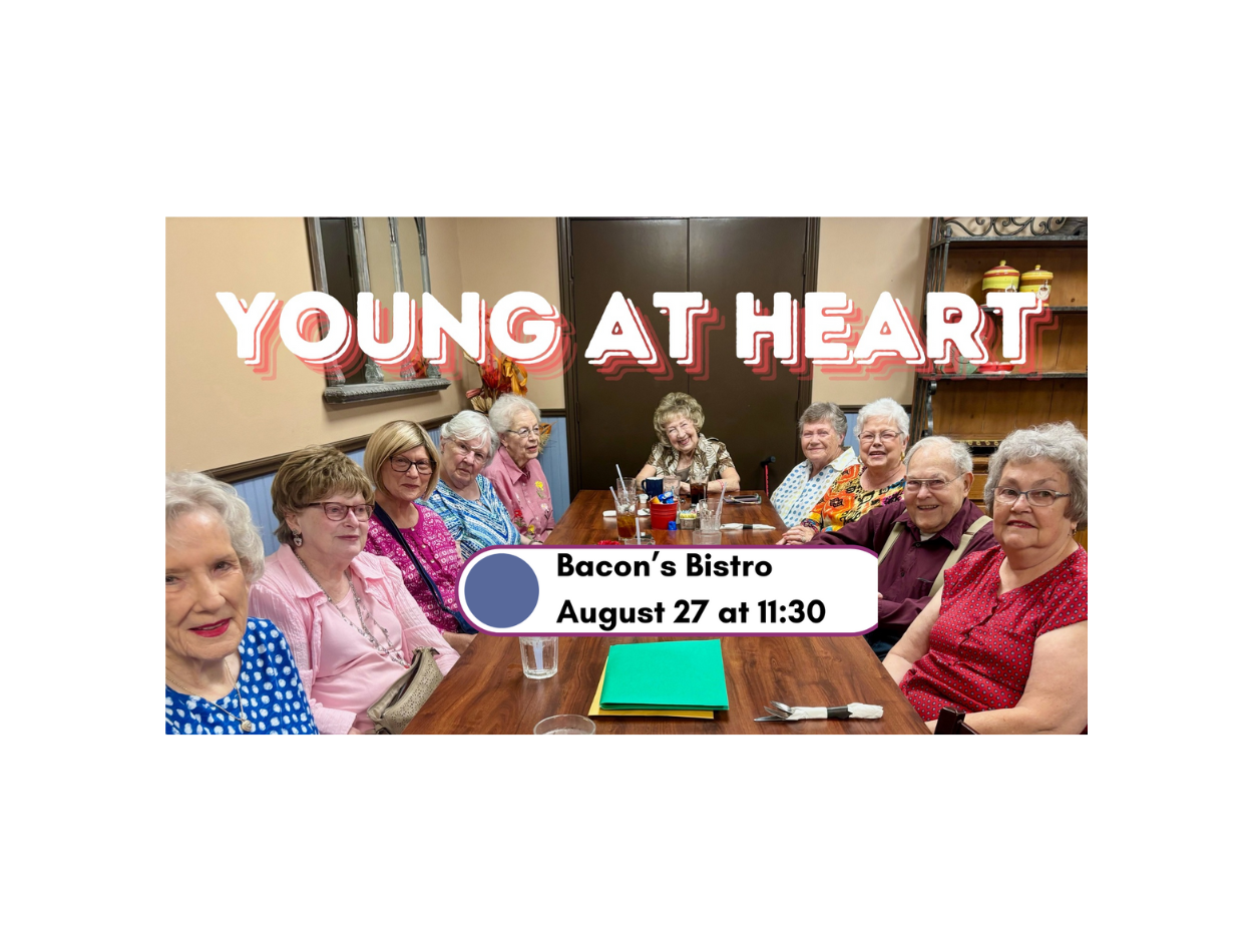 Young at Heart August Lunch