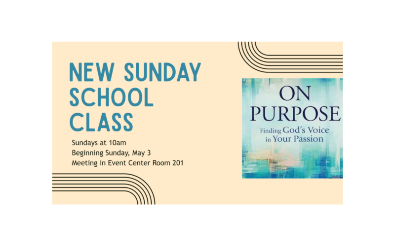 New Adult Sunday School Class