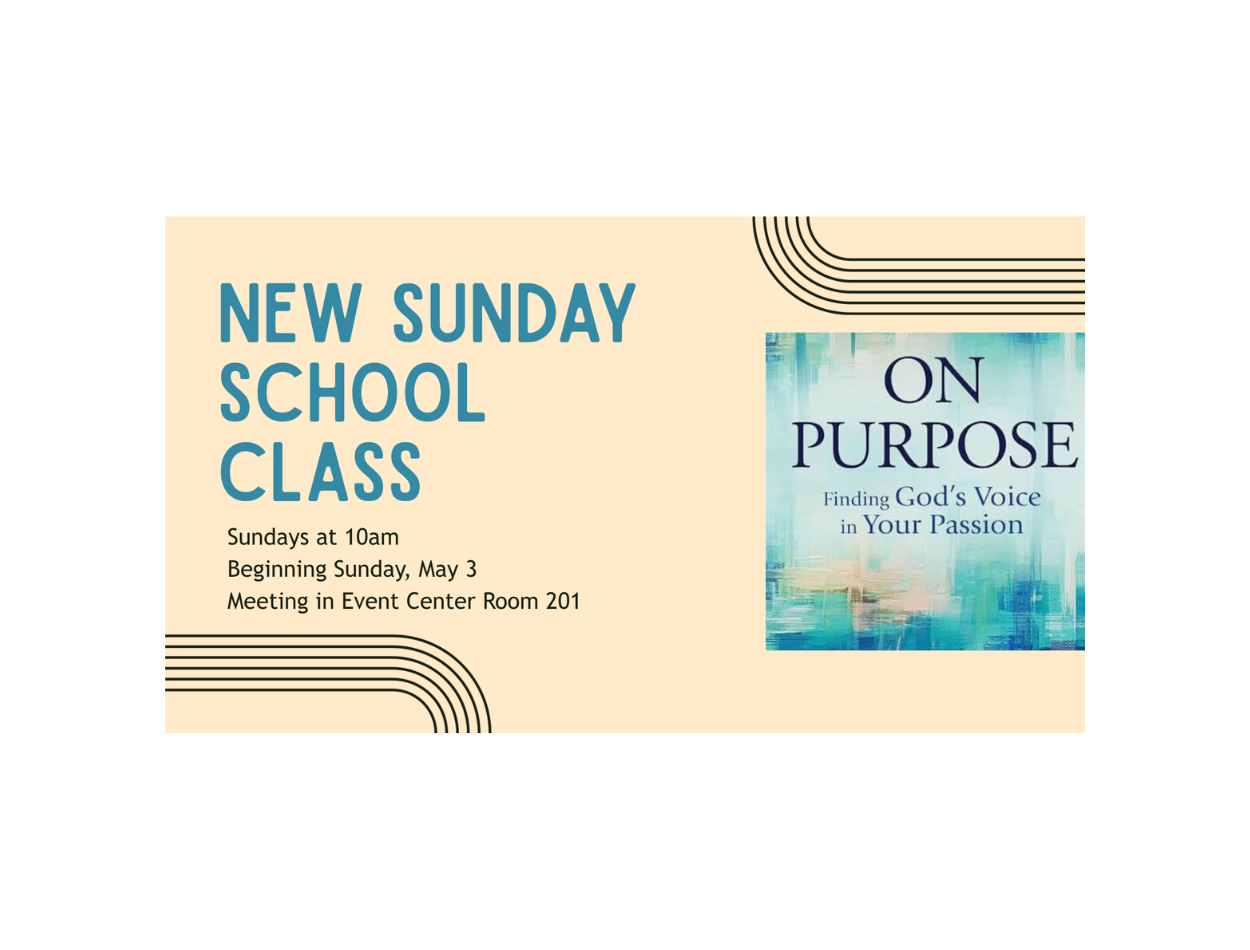 New Adult Sunday School Class