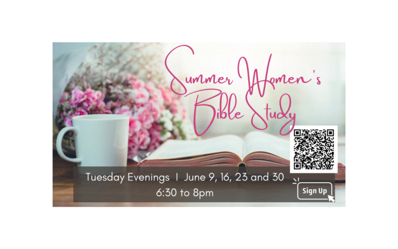 Summer Women’s Bible Study