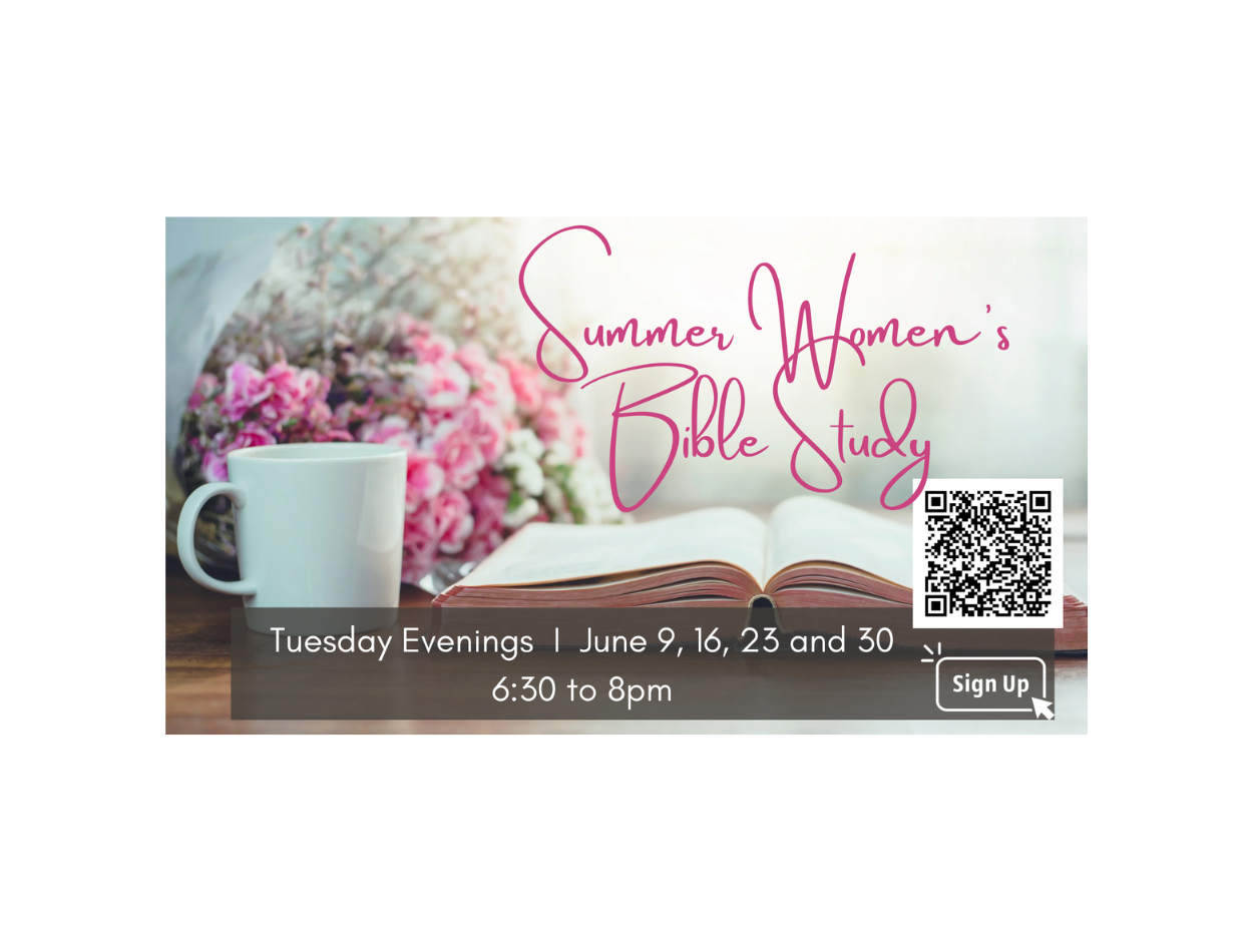 Summer Women’s Bible Study