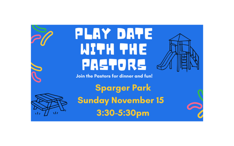 Playdate with the Pastors
